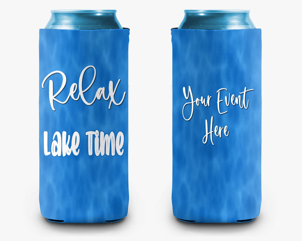 Relax We're On Lake Time Can Cooler Lake Life Personalized Can Cooler Sleeve