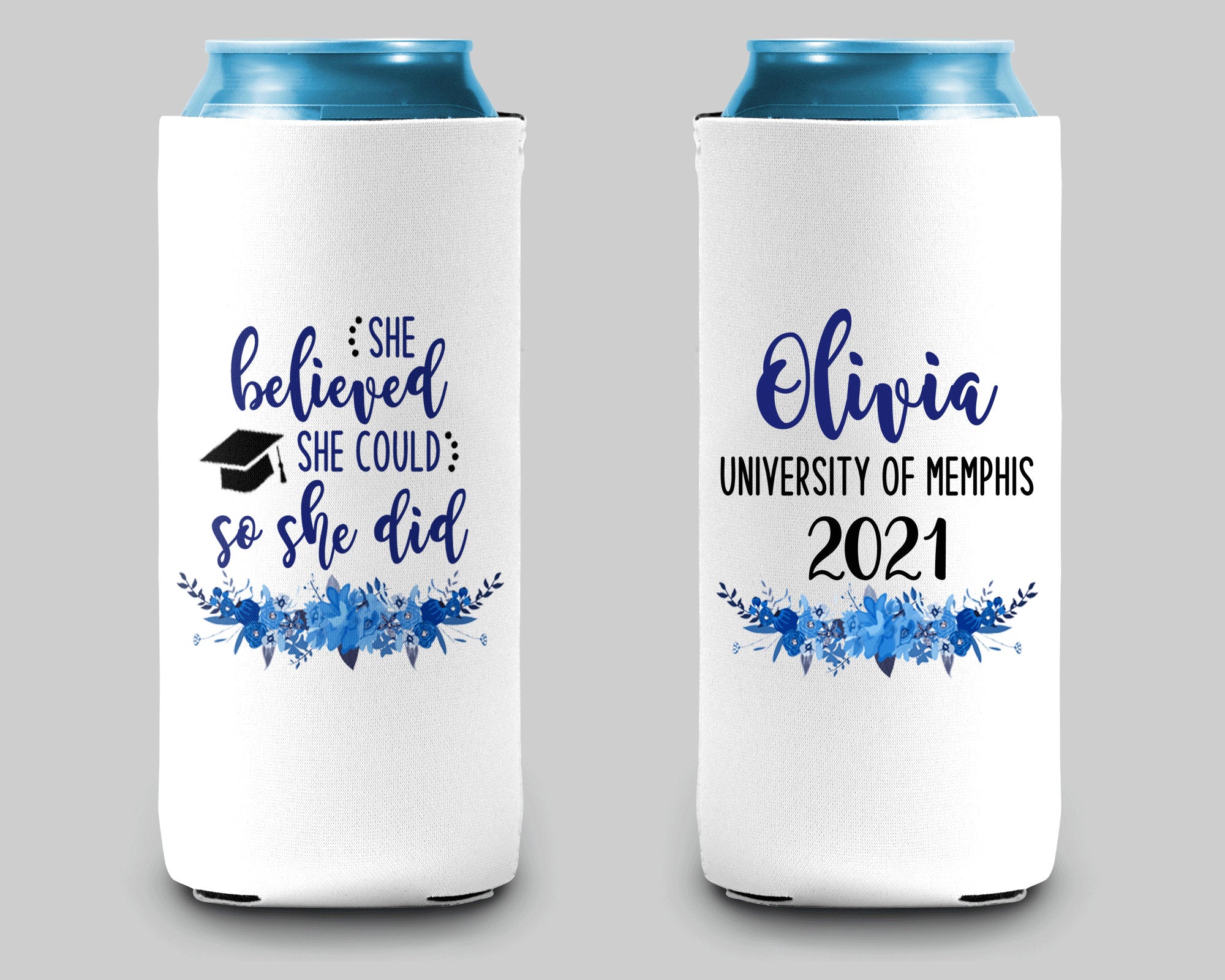 She Believed She Could Graduation Can Cooler Personalized Can Cooler Sleeve