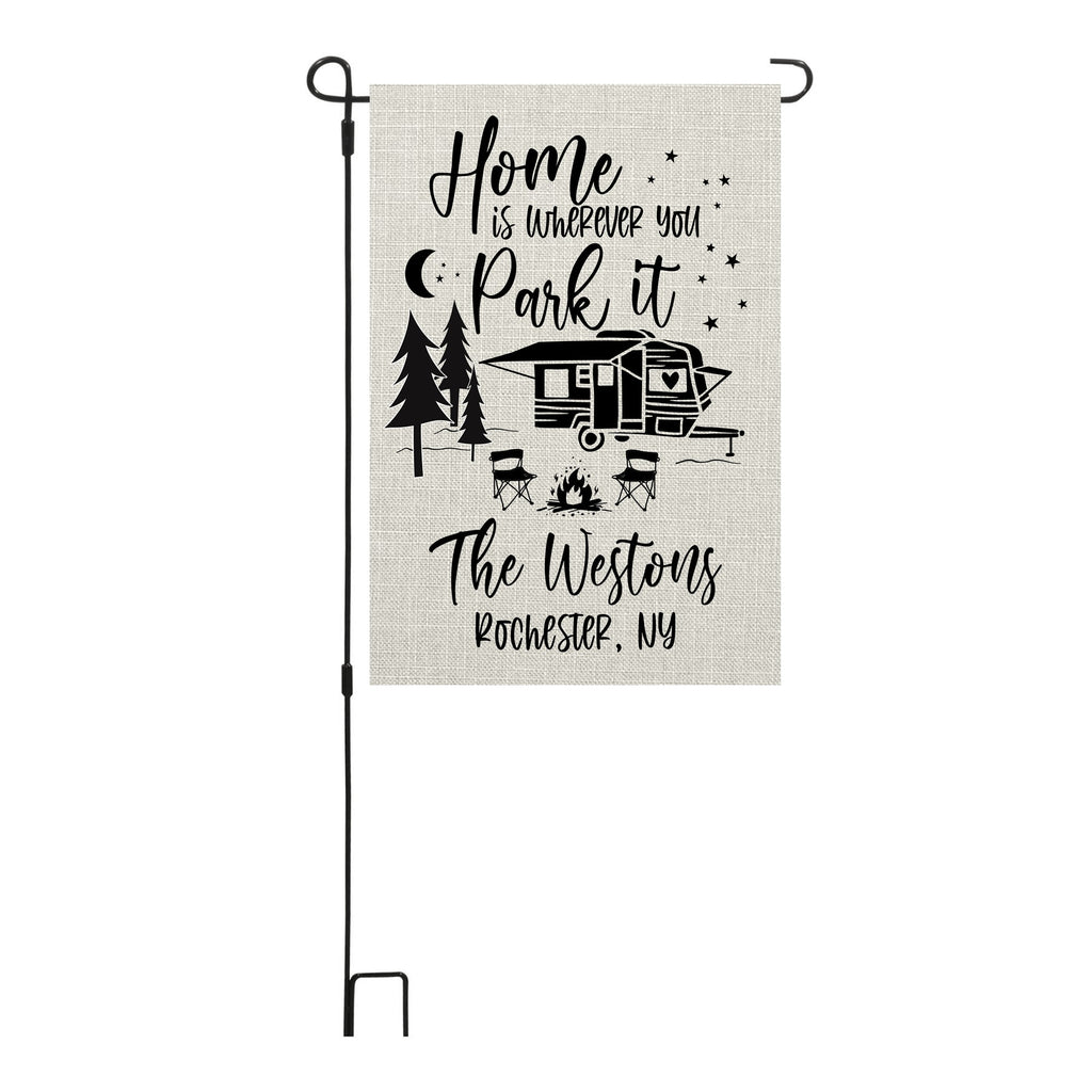 Home is Where you Park it Personalized Custom Garden Flag Camper Flag Garden Flag