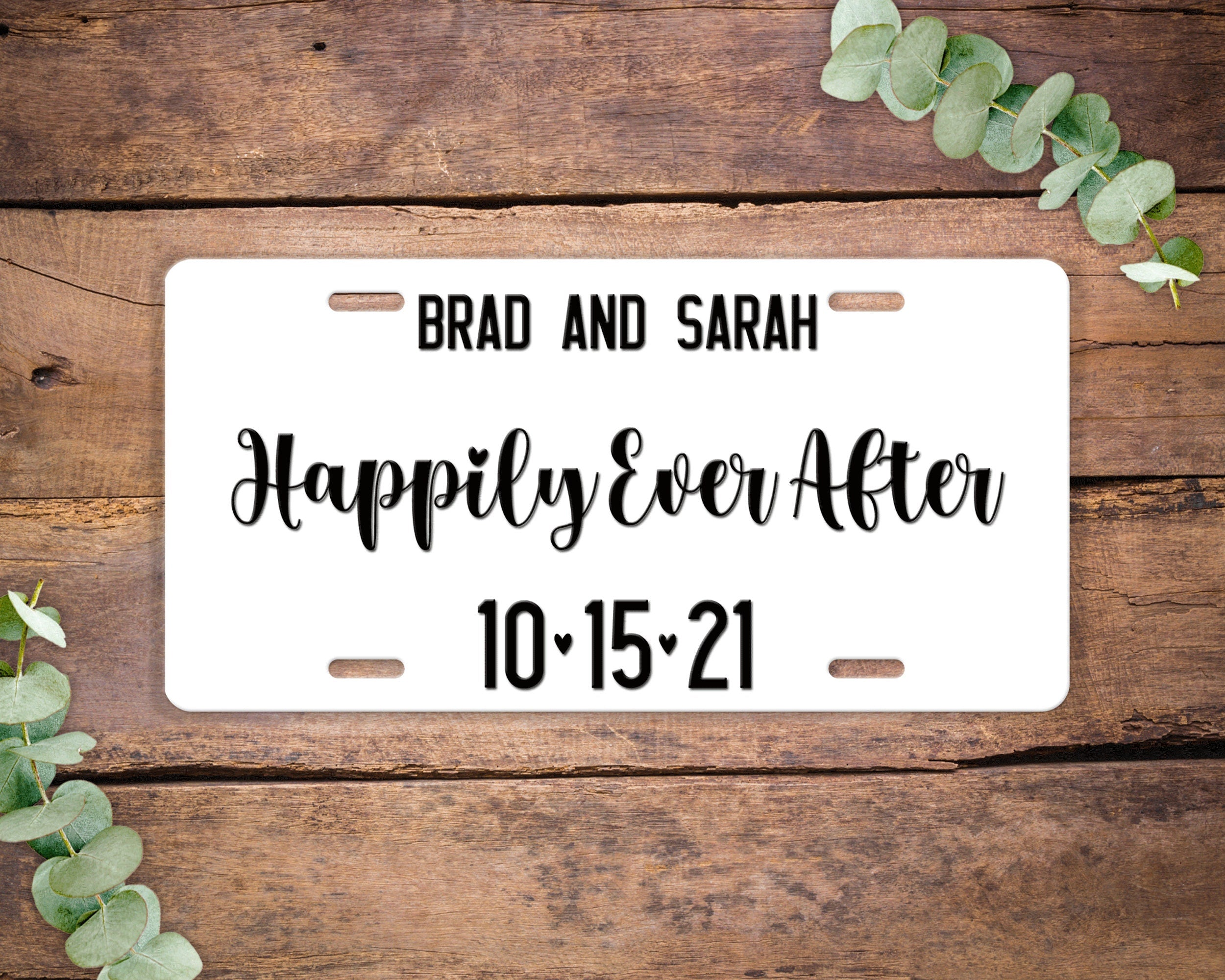 Personalized Wedding License Plate, Happily Ever After Name Wedding Date, Vanity License Plate Personalized