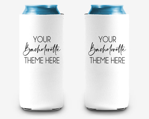 Bachelorette Party Can Cooler Custom Theme Bridal Party Theme Personalized Can Cooler Sleeve