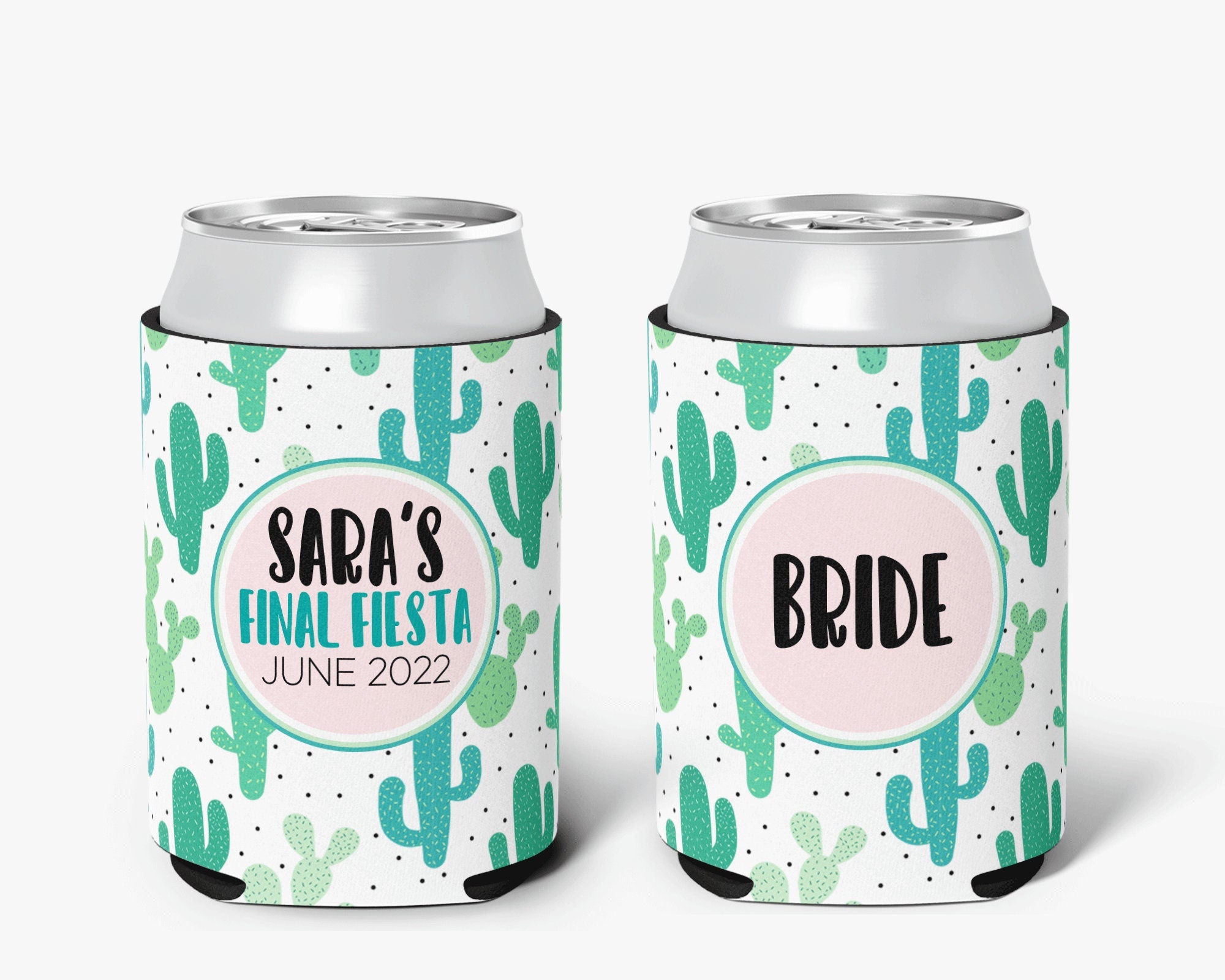 Desert Theme Bachelorette Party Can Cooler Cactus Final Fiesta Event Can Cooler Personalized Can Cooler Sleeve