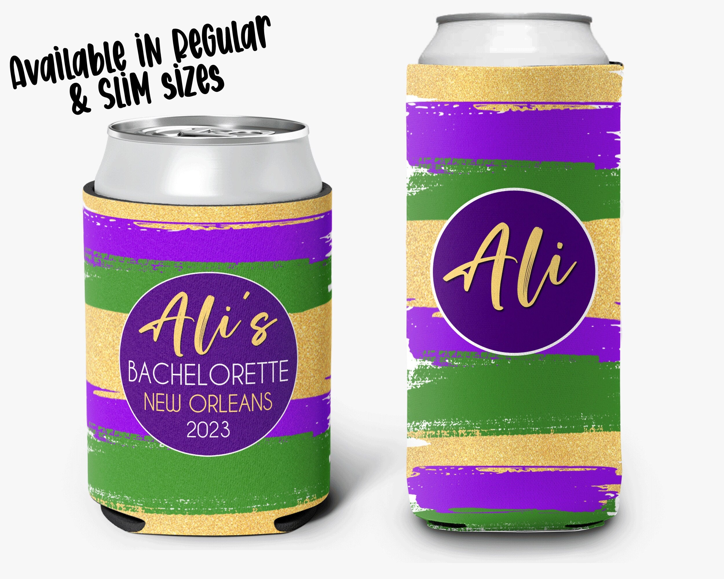 Bachelorette Party Can Cooler Mardi Gras Bridal Party New Orleans Theme Personalized Can Cooler Sleeve
