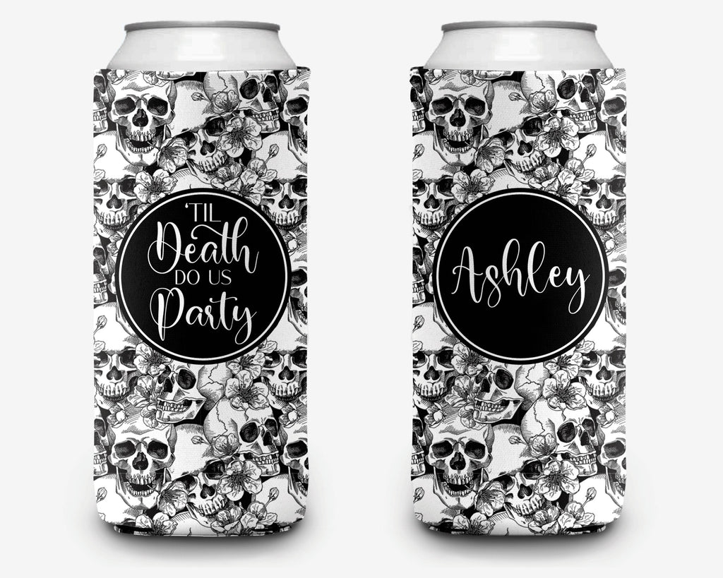 Bachelorette Party Can Cooler Bride or Die Theme Skeleton Bridal Party Theme Personalized Can Cooler Sleeve