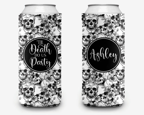 Bachelorette Party Can Cooler Bride or Die Theme Skeleton Bridal Party Theme Personalized Can Cooler Sleeve