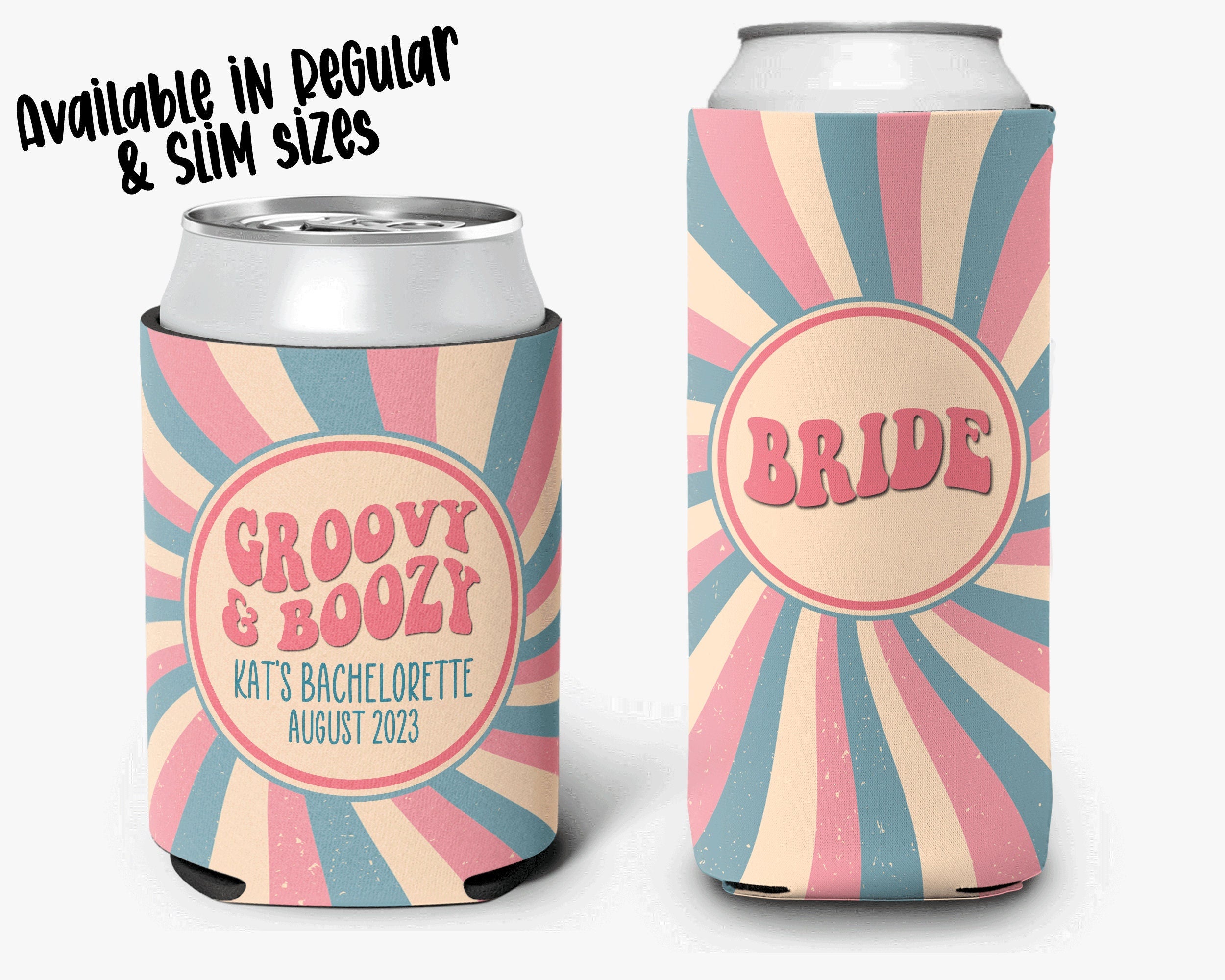 Bachelorette Party Can Cooler Groovy Boozy Theme Retro Swirl Disco Bridal Party Theme Personalized Can Cooler Sleeve