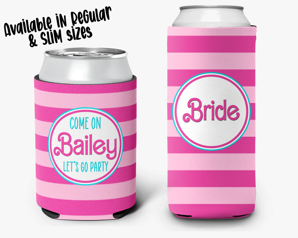 Bachelorette Party Can Cooler Barbie Pink Theme Bridal Party Theme Personalized Can Cooler Sleeve
