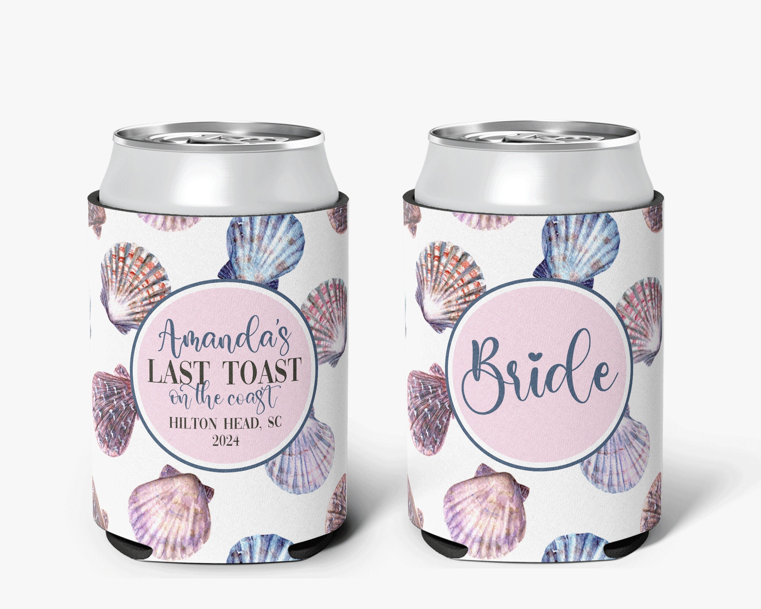 Bachelorette Party Last Toast on the Coast Theme Bridal Party Coastal Drink Theme Personalized Can Cooler Sleeve